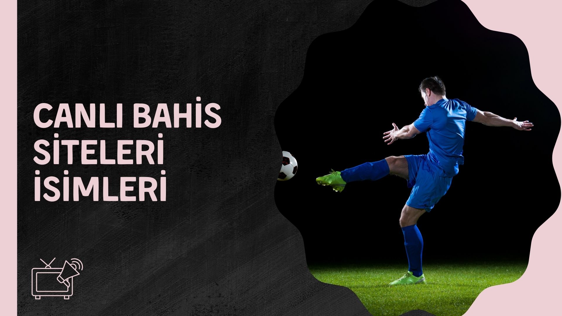 Canlı Bahis Siteleri isimleri