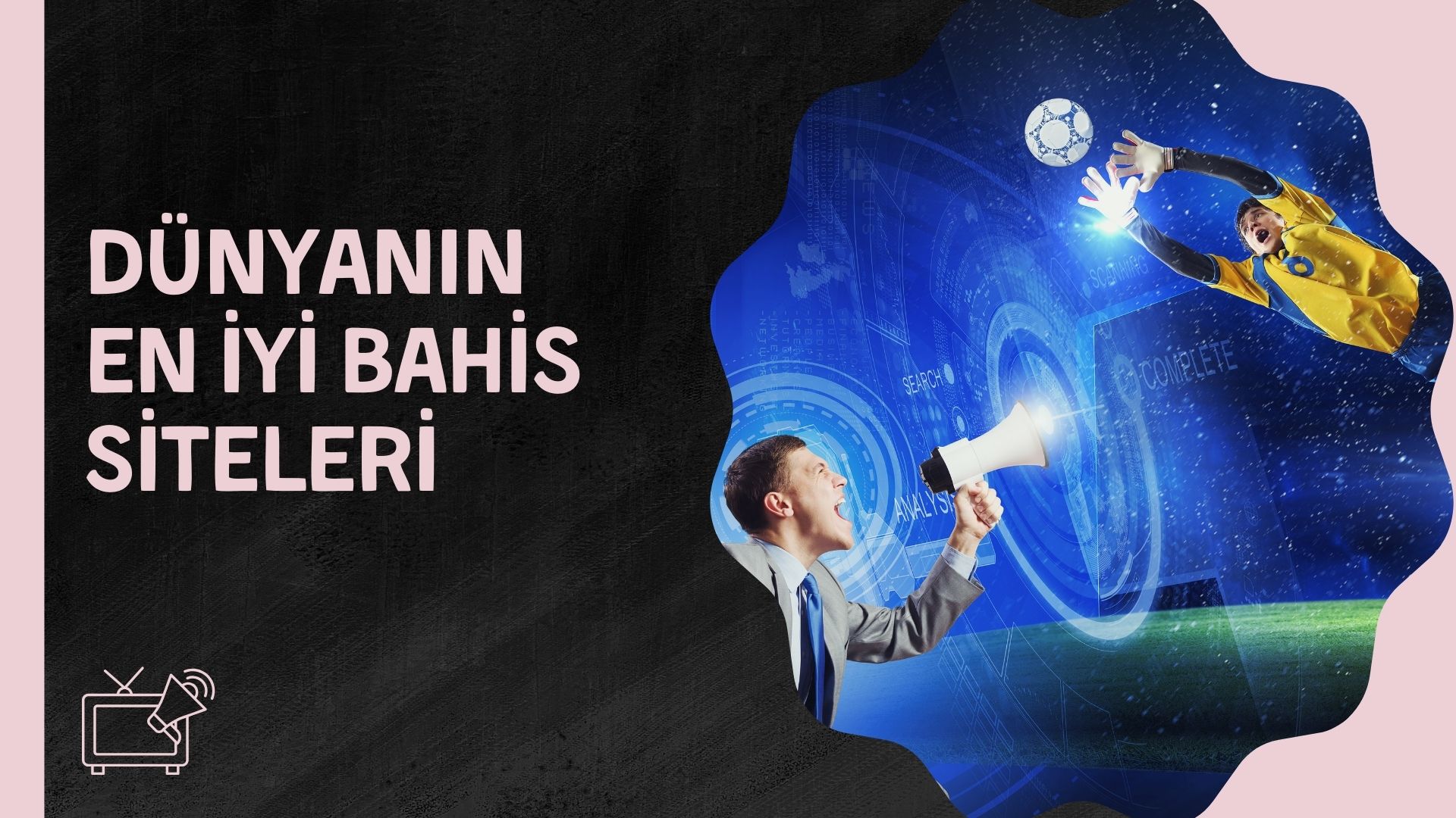 Dünyanın En iyi Bahis Siteleri